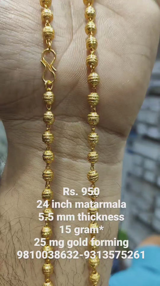 Classy Matarmala SIZE 24 ( 60.96 CM ) 15 Gram 5.5 MM Thickness 25 Mg Gold Forming Jewellery (49120903)